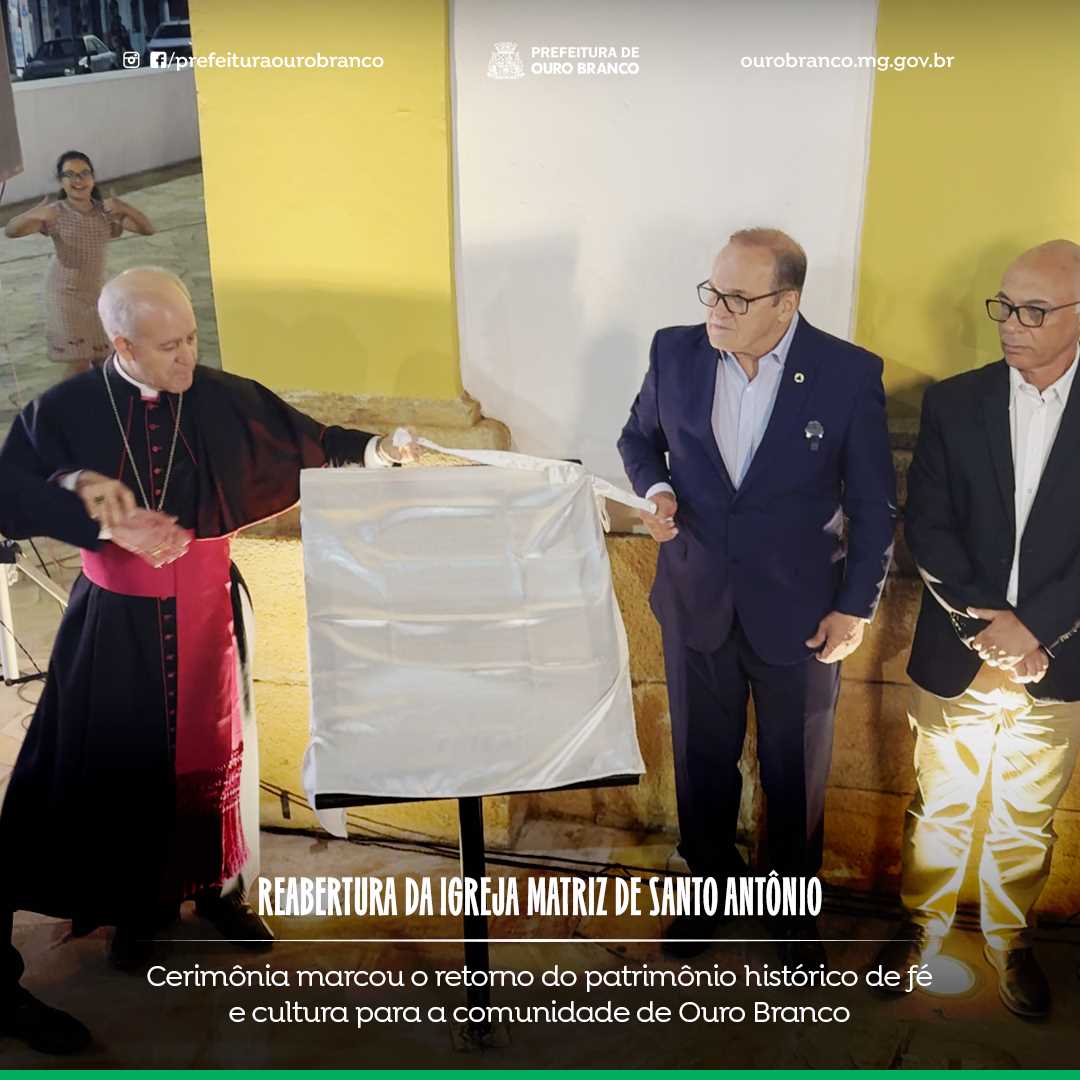 Reabertura Igreja Matriz de Santo Antônio